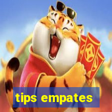 tips empates