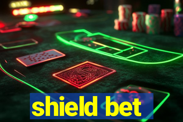 shield bet