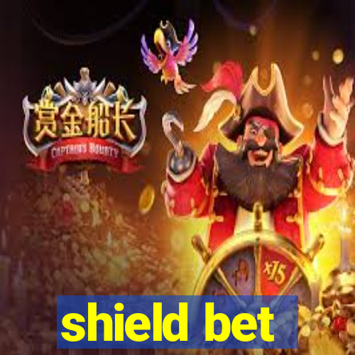 shield bet