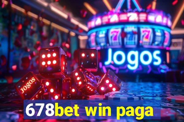 678bet win paga