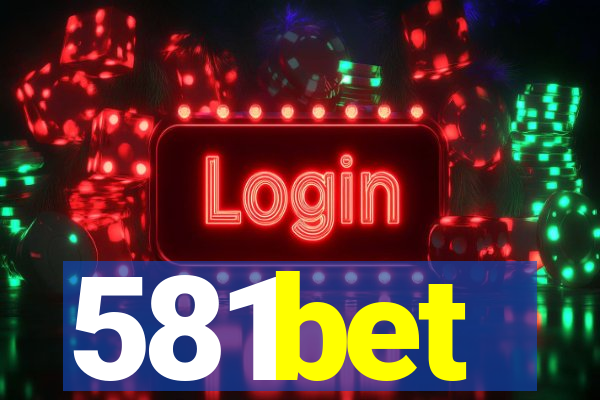 581bet