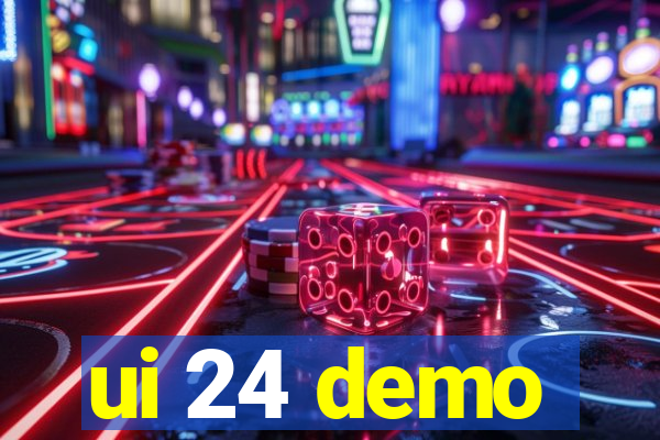 ui 24 demo