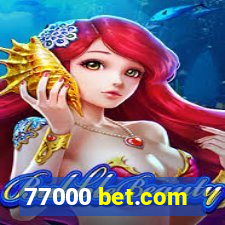 77000 bet.com