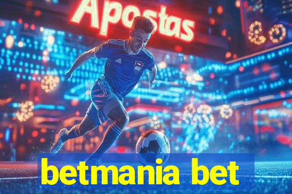 betmania bet