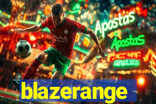 blazerange