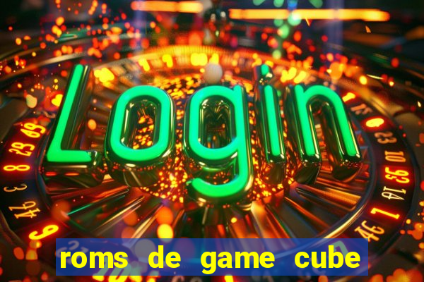 roms de game cube pt br