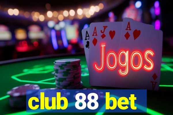 club 88 bet