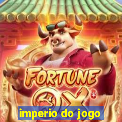 imperio do jogo