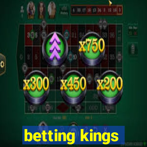 betting kings