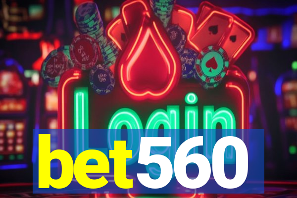 bet560