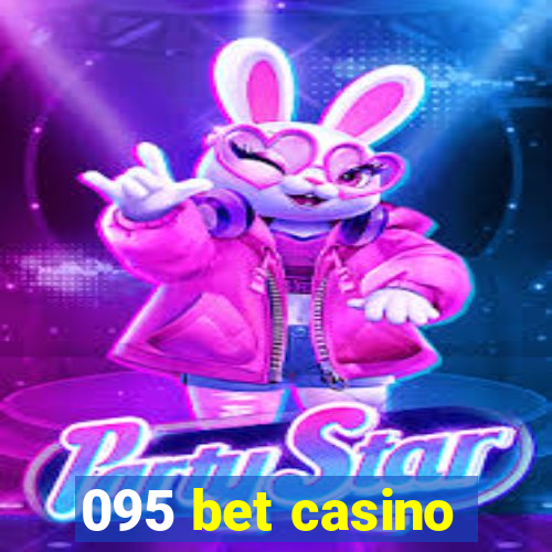 095 bet casino