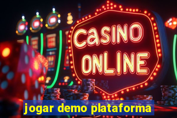 jogar demo plataforma