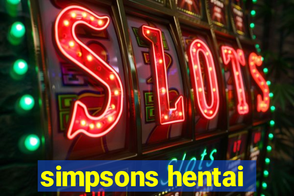 simpsons hentai