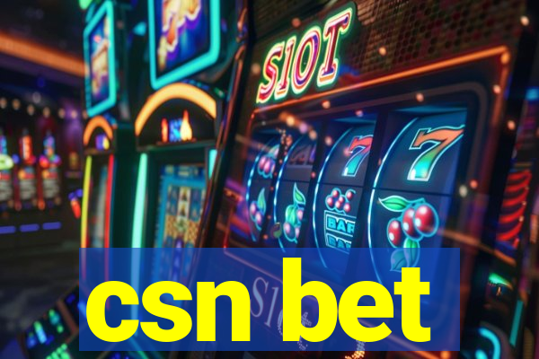 csn bet