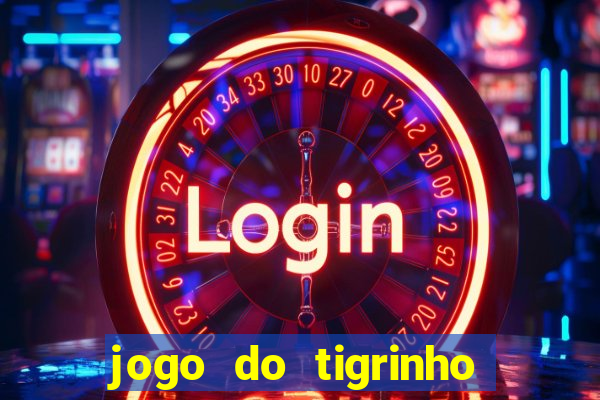 jogo do tigrinho é legalizado no brasil