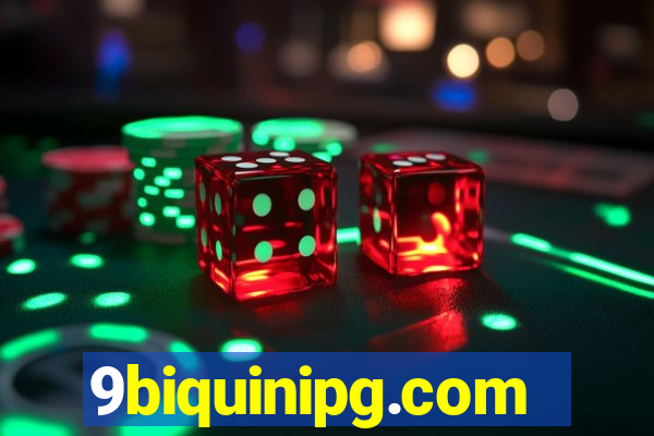 9biquinipg.com