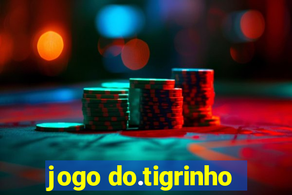 jogo do.tigrinho