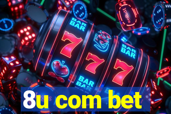 8u com bet