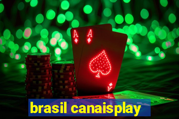 brasil canaisplay