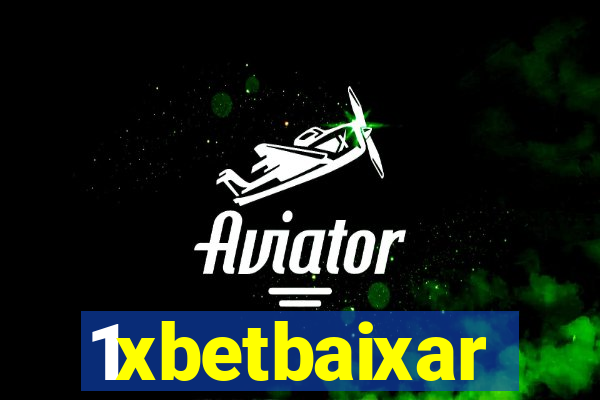 1xbetbaixar