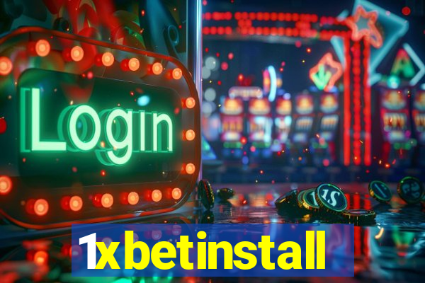 1xbetinstall