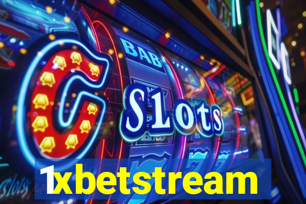 1xbetstream