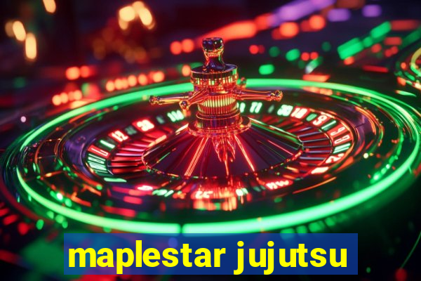 maplestar jujutsu