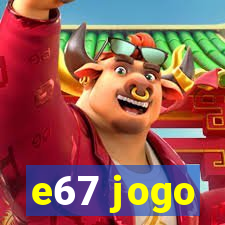 e67 jogo