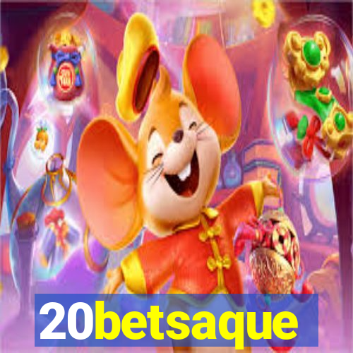 20betsaque