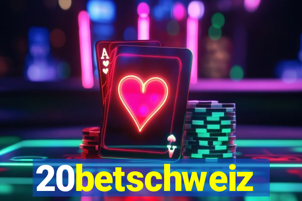 20betschweiz