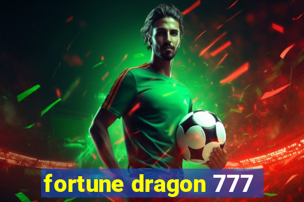 fortune dragon 777