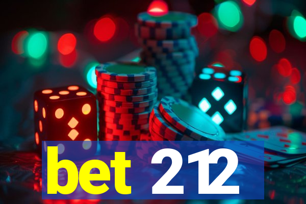 bet 212