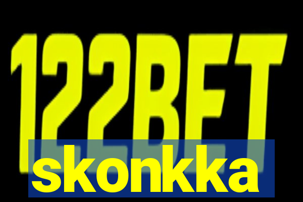 skonkka