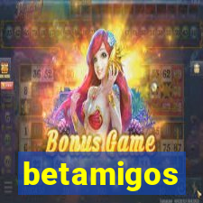 betamigos