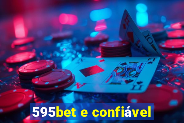 595bet e confiável