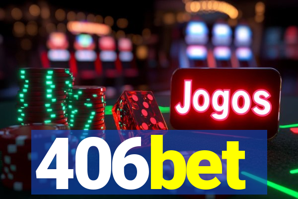 406bet