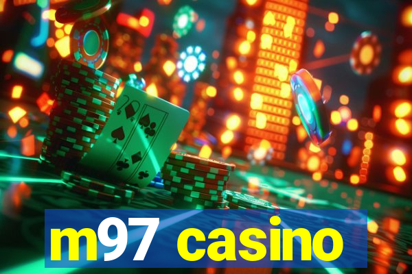 m97 casino