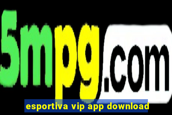 esportiva vip app download