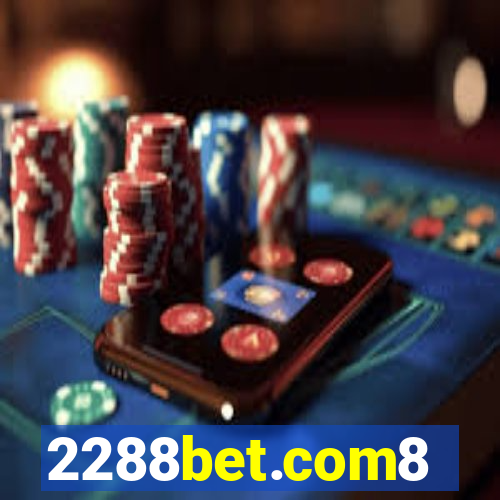 2288bet.com8