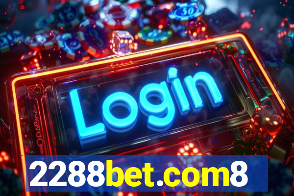 2288bet.com8