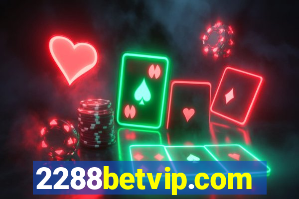 2288betvip.com