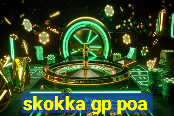 skokka gp poa