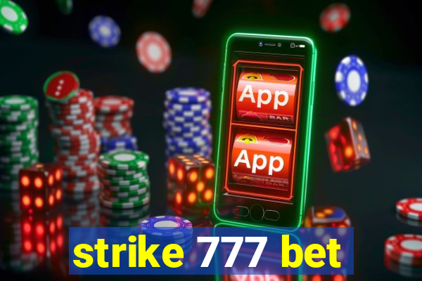 strike 777 bet