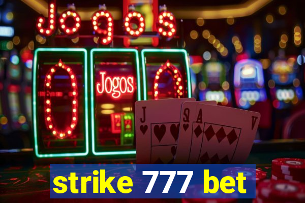 strike 777 bet