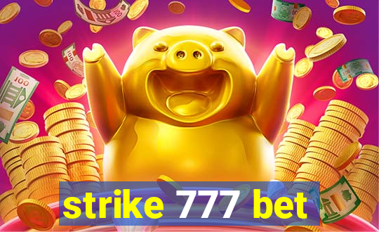 strike 777 bet