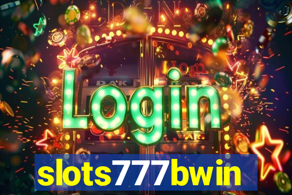 slots777bwin