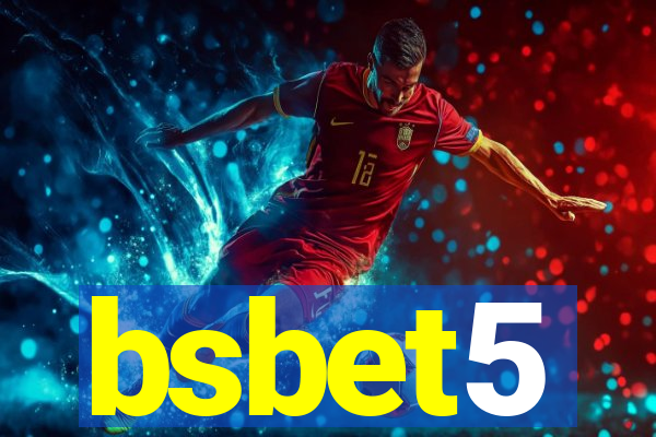 bsbet5