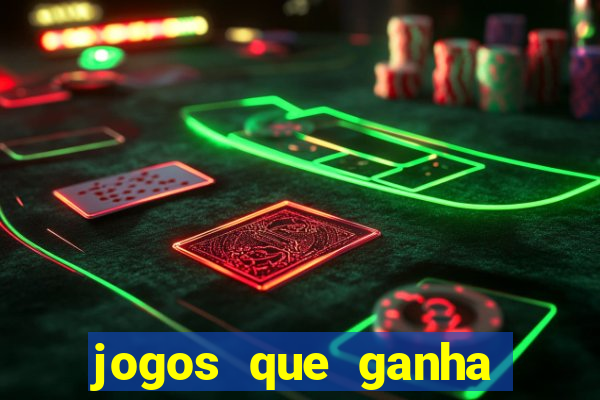 jogos que ganha dinheiro sem precisar depositar