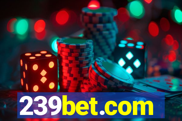 239bet.com