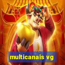 multicanais vg